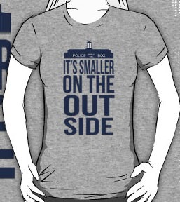 Dr. Who Tardis It's Smaller On The Outside T-Shirt 